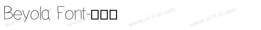 Beyola Font字体转换